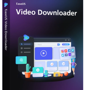 EaseUS Video Downloader